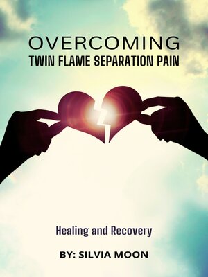 cover image of Overcoming Twin Flame Separation